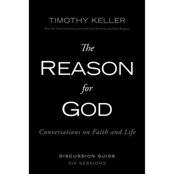 Pre-Owned The Reason for God Discussion Guide: Conversations on Faith and Life, 9780310330479, 0310330475, Paperback, Reprint edition