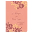 thumbnail image 1 of The Reason for My Hope : Daily Devotions and Prayers for Women (Hardcover), 1 of 1
