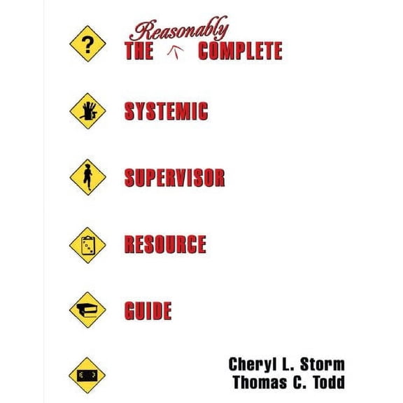 Pre-Owned The Reasonably Complete Systemic Supervisor Resource Guide