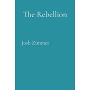 The Rebellion, Paperback