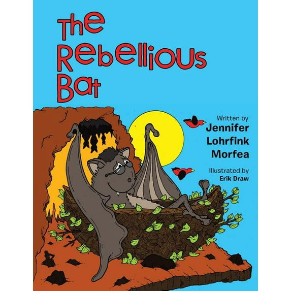 The Rebellious Bat, (Paperback)