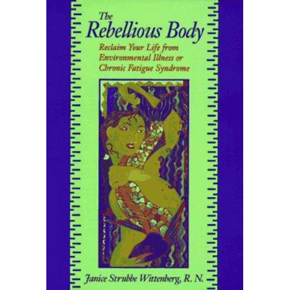 Pre-Owned The Rebellious Body (Paperback) 0306454025 9780306454028