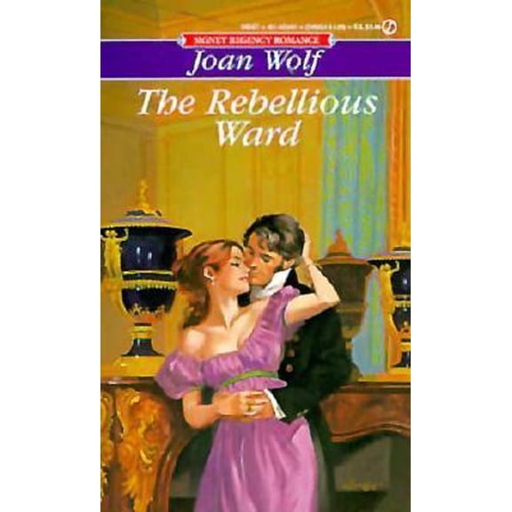 Pre-Owned The Rebellious Ward (Unknown) 0451154010 9780451154019