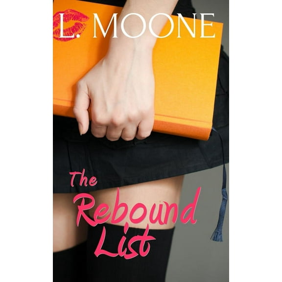 Undateables The Rebound List, Book 1, (Paperback)