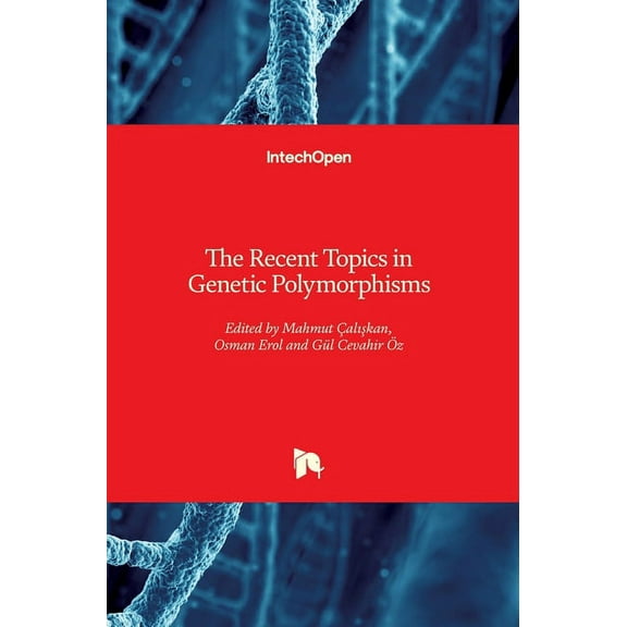 The Recent Topics in Genetic Polymorphisms (Hardcover)