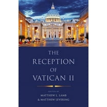 The Reception of Vatican II, (Paperback)