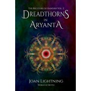 The Recitors of Kandar Dreadthorns in Aryanta Recitors of Kandar. Volume 2 Paperback