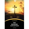 thumbnail image 1 of The Reckless Love of God, (Paperback), 1 of 1