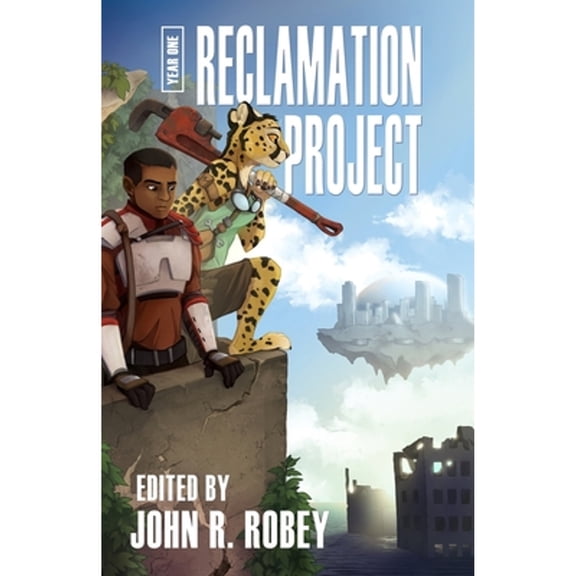 The Reclamation Project: The Reclamation Project - Year One (Paperback)
