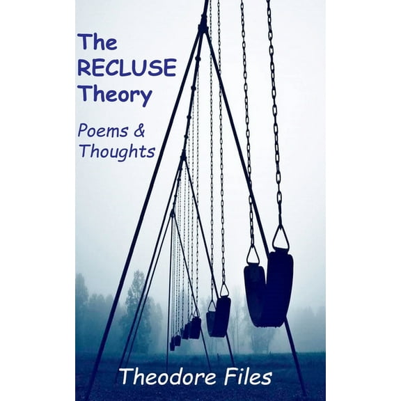 The Recluse Theory, (Paperback)