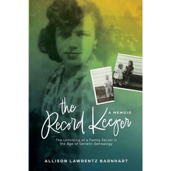 The Record Keeper: The Unfolding of a Family Secret in the Age of Genetic Technology, (Paperback)