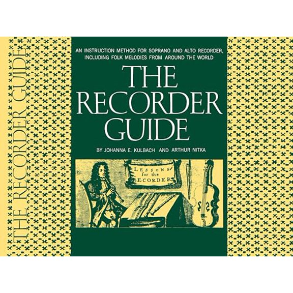 Pre-Owned The Recorder Guide Instruction Method for Soprano and Alto Recorder Songbook | Beginner to Intermediate Sheet Music Book | Includes Folk Melodies, Easy Songs and Guitar Chords, 97808256002