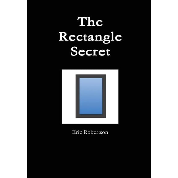 The Rectangle Secret, (Hardcover)