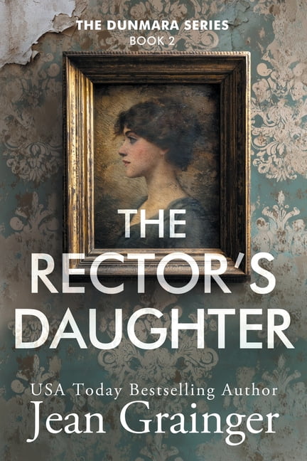 The Rector's Daughter, (Paperback)