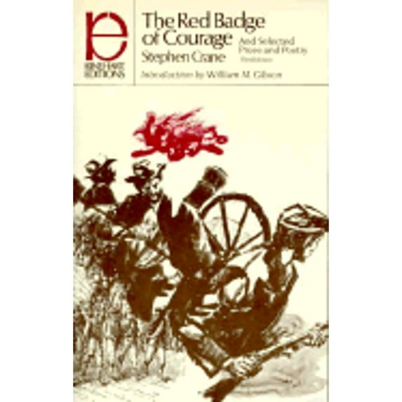 Pre-Owned The Red Badge of Courage And Selected Prose and Poetry (Paperback) 003073360X