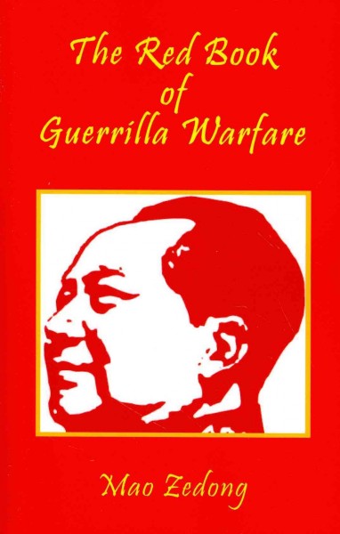 Red Commandbook The Red Book of Guerrilla Warfare (Paperback) by Shawn Conners, Mao ...