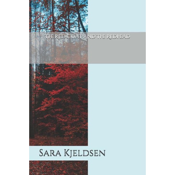 The Red Coat And The Redhead (Paperback)