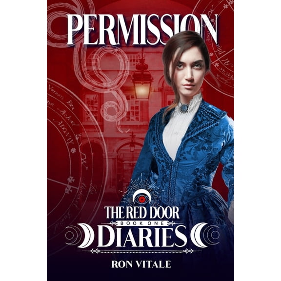 The Red Door Diaries: Permission (Series #1) (Paperback)