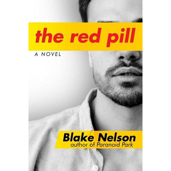 The Red Pill : A Novel (Paperback)