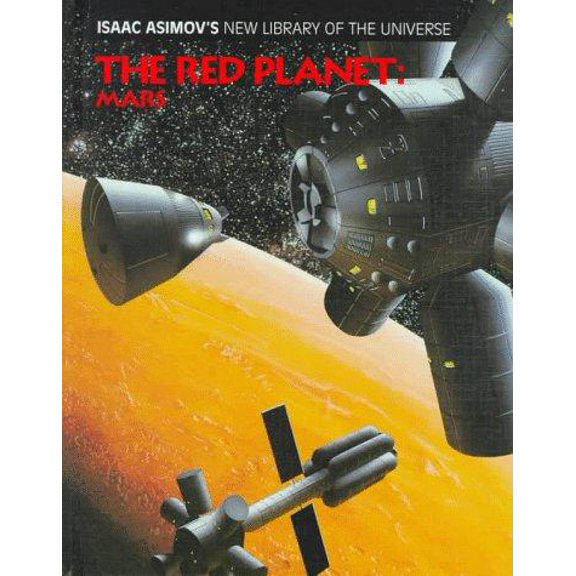 Pre-Owned The Red Planet: Mars Isaac Asimovs New Library of the Universe Binding Francis Reddy, Asimov
