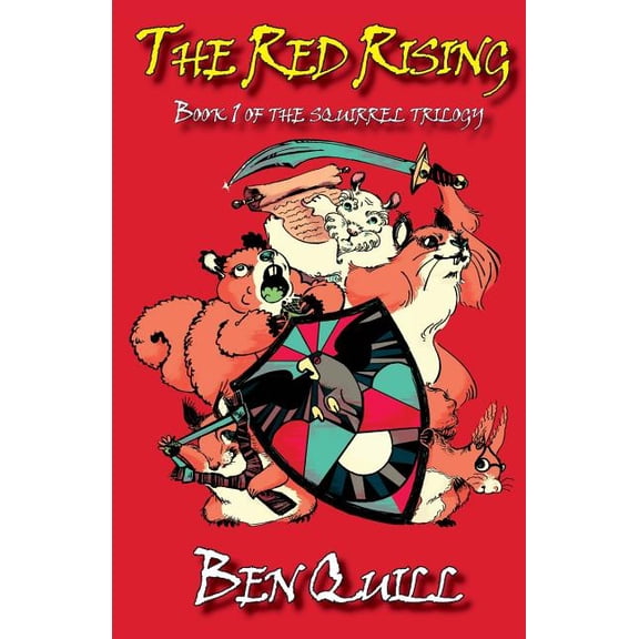 The Red Rising: Book 1 of the squirrel trilogy, (Paperback)