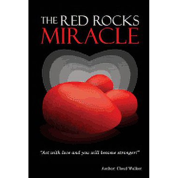 The Red Rocks Miracle, (Hardcover)