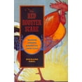 thumbnail image 1 of The Red Rooster Scare : Making Cinema American, 1900-1910 (Edition 1) (Paperback), 1 of 1