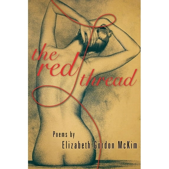 Pre-Owned The Red Thread (Paperback) 0967952093 9780967952093