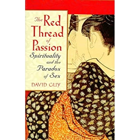 Pre-Owned The Red Thread of Passion (Hardcover) 1570623597 9781570623592