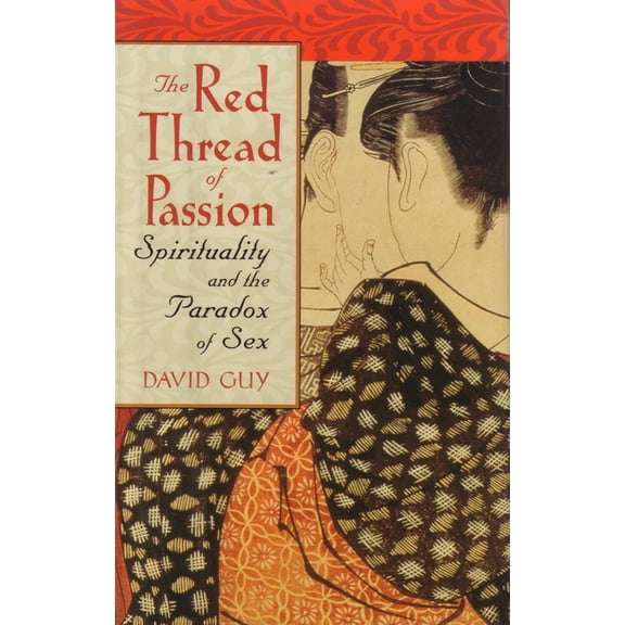 The Red Thread of Passion (Paperback)