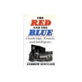 thumbnail image 1 of Pre-Owned The Red and the Blue : A Study in Treason and Intelligence (Hardcover) 9780316792370, 1 of 1
