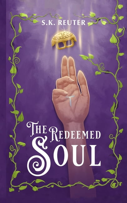 The Redeemed Soul, (Hardcover)