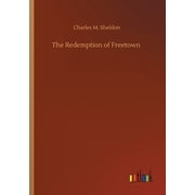 The Redemption Of Freetown - 9783752430639