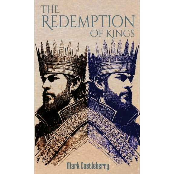 The Redemption Of Kings, (Paperback)