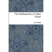 The Redemption of John Stone, Paperback