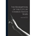 thumbnail image 1 of The Redemption of the City, by Charles Hatch Sears (Paperback), 1 of 1