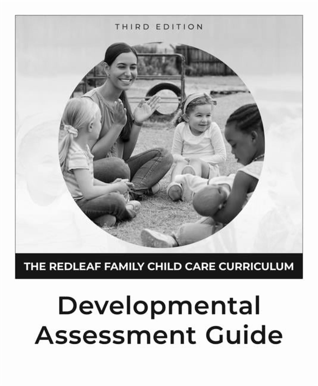 The Redleaf Family Child Care Curriculum Developmental Assessment Guide, Third Edition, (Paperback)