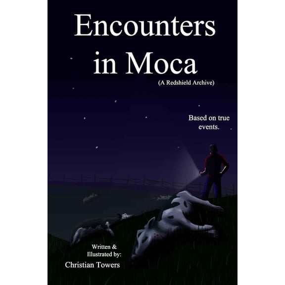 The Redshield Archives: Encounters in Moca: (A Redshield Archive) (Paperback)