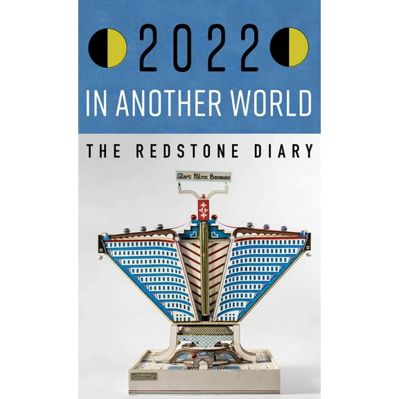 The Redstone Diary 2022: In Another World, (Spiral-Bound)