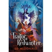 Redwinter Chronicles Traitor of Redwinter, Book 2, Paperback