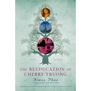 The Reeducation of Cherry Truong, Paperback