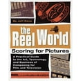 thumbnail image 1 of Pre-Owned The Reel World: Scoring for Pictures (Paperback) 0879305916 9780879305918, 1 of 1