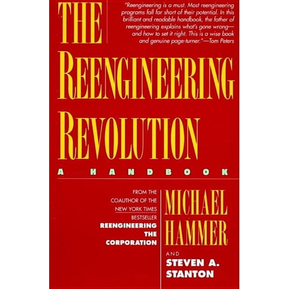 The Reengineering Revolution, (Paperback)