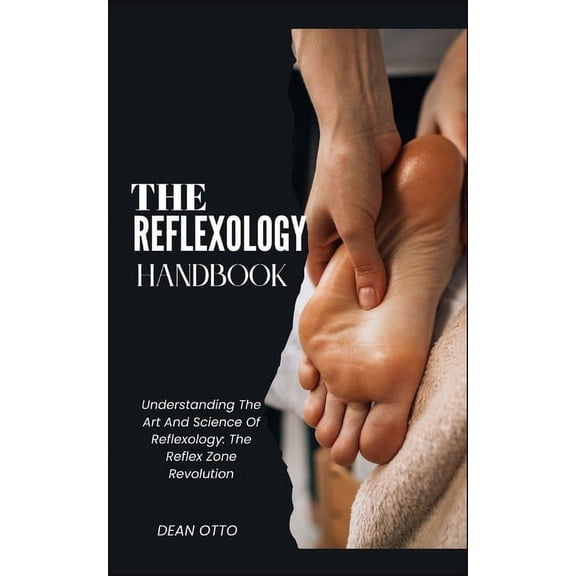 The Reflexology Handbook (Paperback)