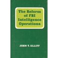 thumbnail image 1 of Pre-Owned The Reform of FBI Intelligence Operations (Hardcover) 9780691076072, 1 of 1