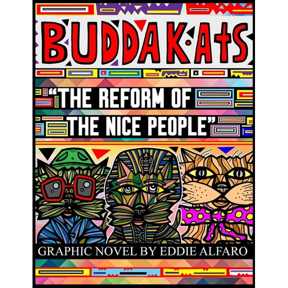 Buddakat: The Reform of the Nice People (Paperback)