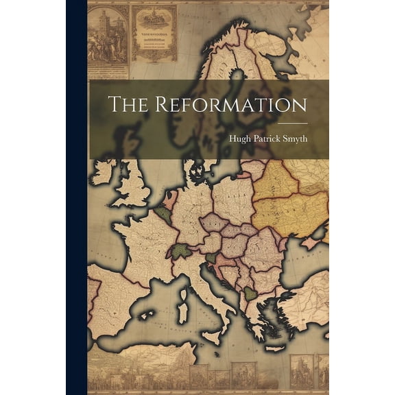 The Reformation (Paperback)