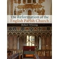 thumbnail image 1 of The Reformation of the English Parish Church, (Hardcover), 1 of 1