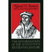 The Reformation of the Sixteenth Century (Paperback)