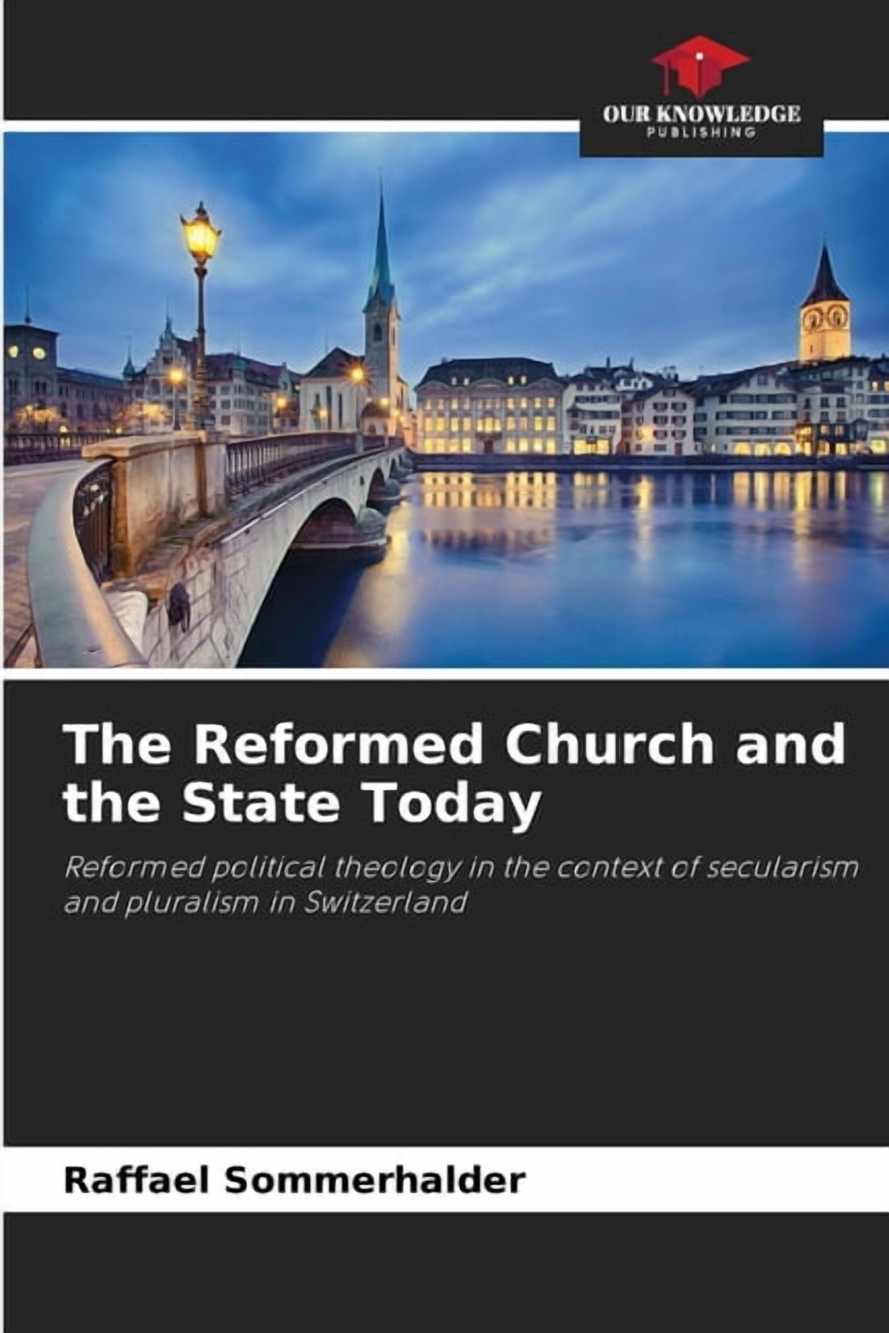 The Reformed Church and the State Today, (Paperback)